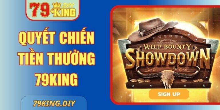 Quyết Chiến Tiền Thưởng 79king Game Slots Đỉnh Cao Nhất