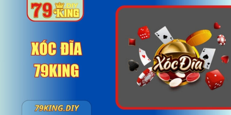 Xóc Đĩa 79King – Bí Quyết Chiến Thắng Nằm Trong Tay Bạn